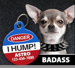 Bad Ass Dog Tags