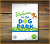 dog park sign