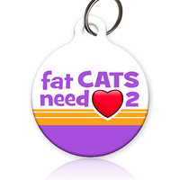 Fat Cats Need Love 2 Cat ID Tag - Aw Paws