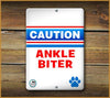 CAUTION ANKLE BITER PET SIGN