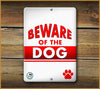 BEWARE OF THE DOG SIGN