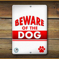 BEWARE OF THE DOG SIGN