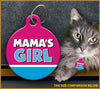 Mama's Girl Cat ID Tag - Aw Paws