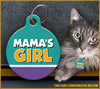 Mama's Girl Cat ID Tag - Aw Paws