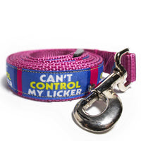 Can't Control My Licker Dog Leash