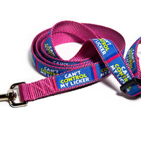 Can't Control My Licker Dog Leash