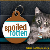 Spoiled Rotten Cat ID Tag
