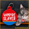 Vampire Slayer Cat ID Tag