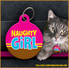 Naughty Girl Cat ID Tag