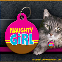 Naughty Girl Cat ID Tag