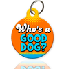 Who's A Good Dog? Pet ID Tag