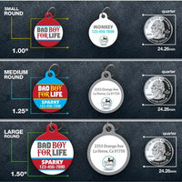 Bad Boy For Life Pet ID Tag