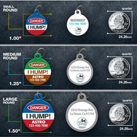 Danger I Hump Pet ID Tag - Aw Paws