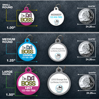 I'm Da Boss Pet ID Tag