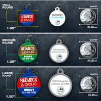 Redneck and Proud Pet ID Tag