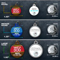 Watch Dog Pet ID Tag