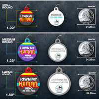 I Own My Human Pet ID Tag - Aw Paws