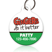 Gingers Do It Better Pet ID Tag - Aw Paws