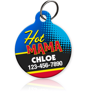 Hot Mama Pet ID Tag - Aw Paws