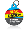 Mac Daddy Pet ID Tag