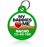 Daddies Love Me Pet ID Tag - Aw Paws