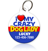 crazy dog lady pet id tag