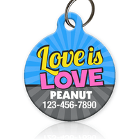 Love is Love Pet ID Tag - Aw Paws