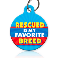 Rescued is my Fave Breed Pet ID Tag - Aw Paws