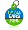 I'm All Ears - Pet ID Tag
