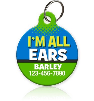 I'm All Ears - Pet ID Tag