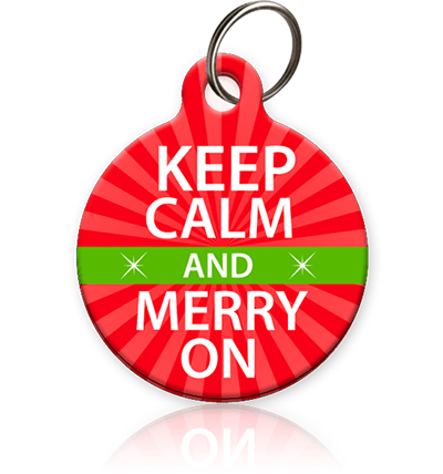 Keep Calm and Merry On Pet ID Tag - Aw Paws