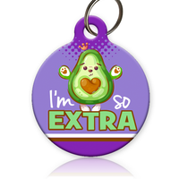 I'm So Extra Pet ID Tag